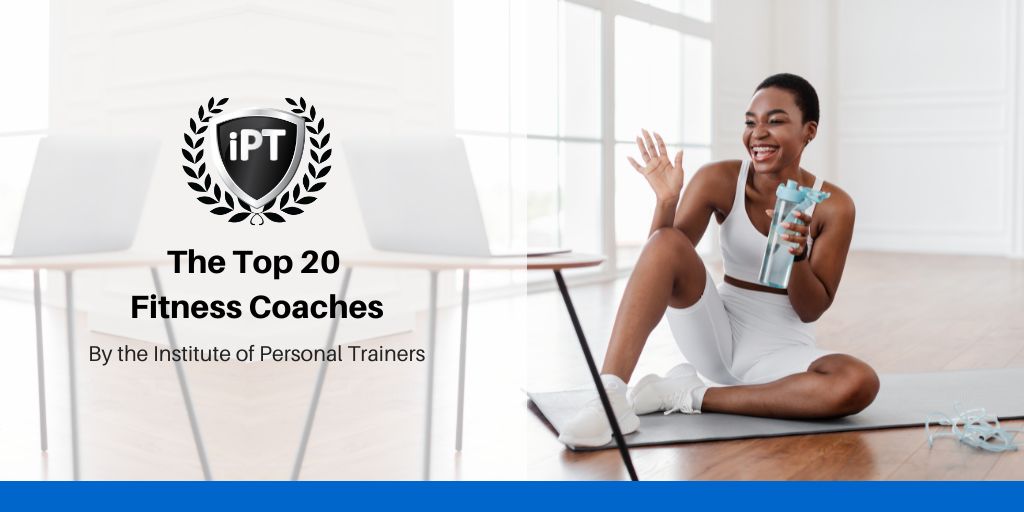 The Top 20 Fitness Coaches