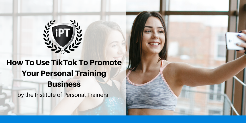 Promote Your Fitness Business on Tik Tok 