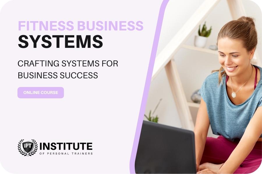 Fitness busines systems course