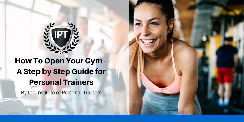 open your own gym - guide for personal trainers