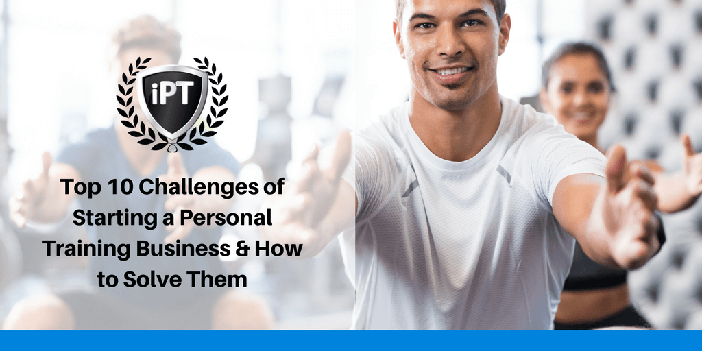 personal trainer business challenges