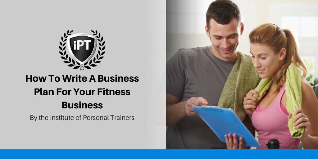 write a personal trainer business plan