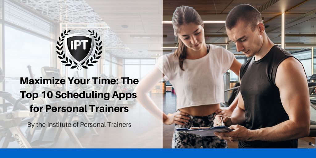 The Top 10 Scheduling Apps for Personal Trainers