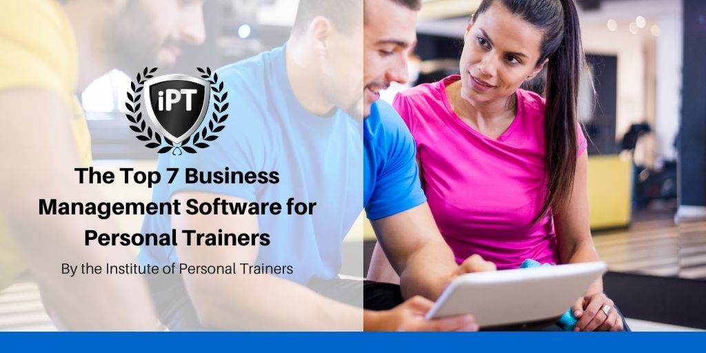 The Top 7 Business Management Software for Personal Trainers