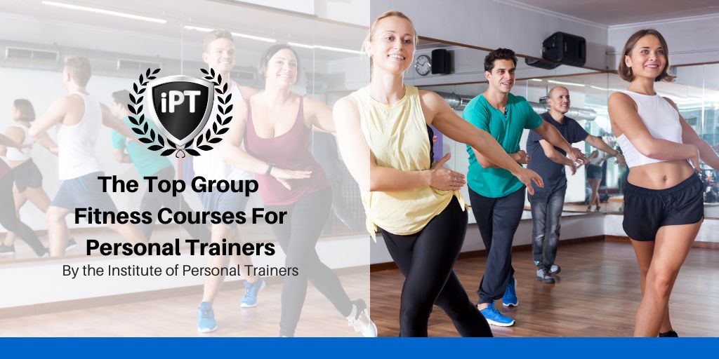 The Top Group Fitness Courses For Personal Trainers