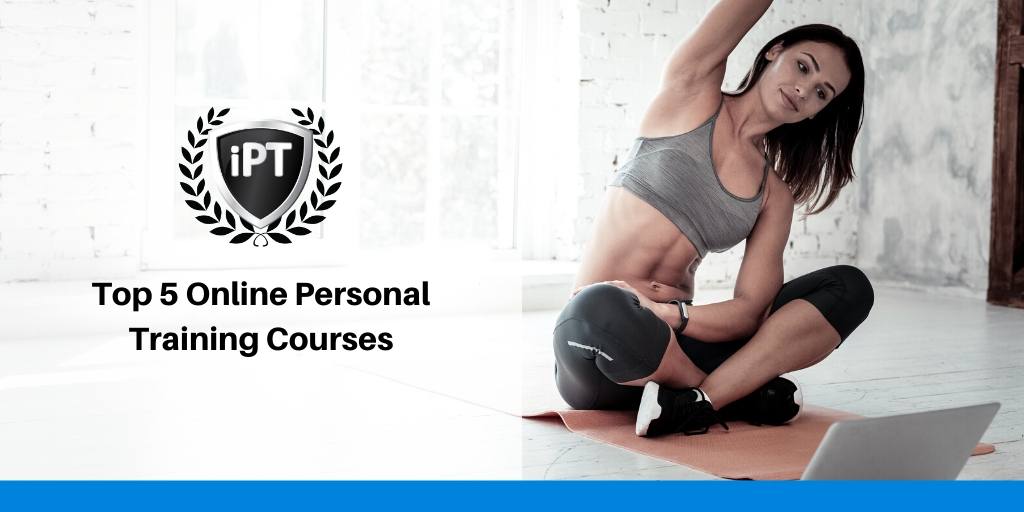 Top 5 Online Personal Training Courses